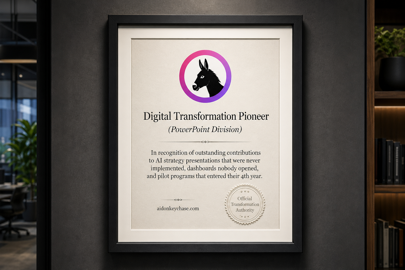 Satirical framed certificate: Digital Transformation Pioneer (PowerPoint Division)